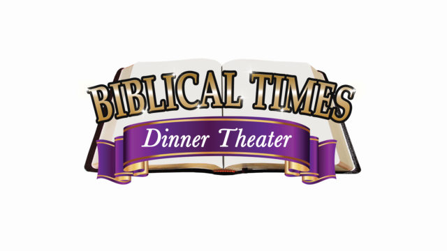 BIBLICAL TIMES DINNER THEATER