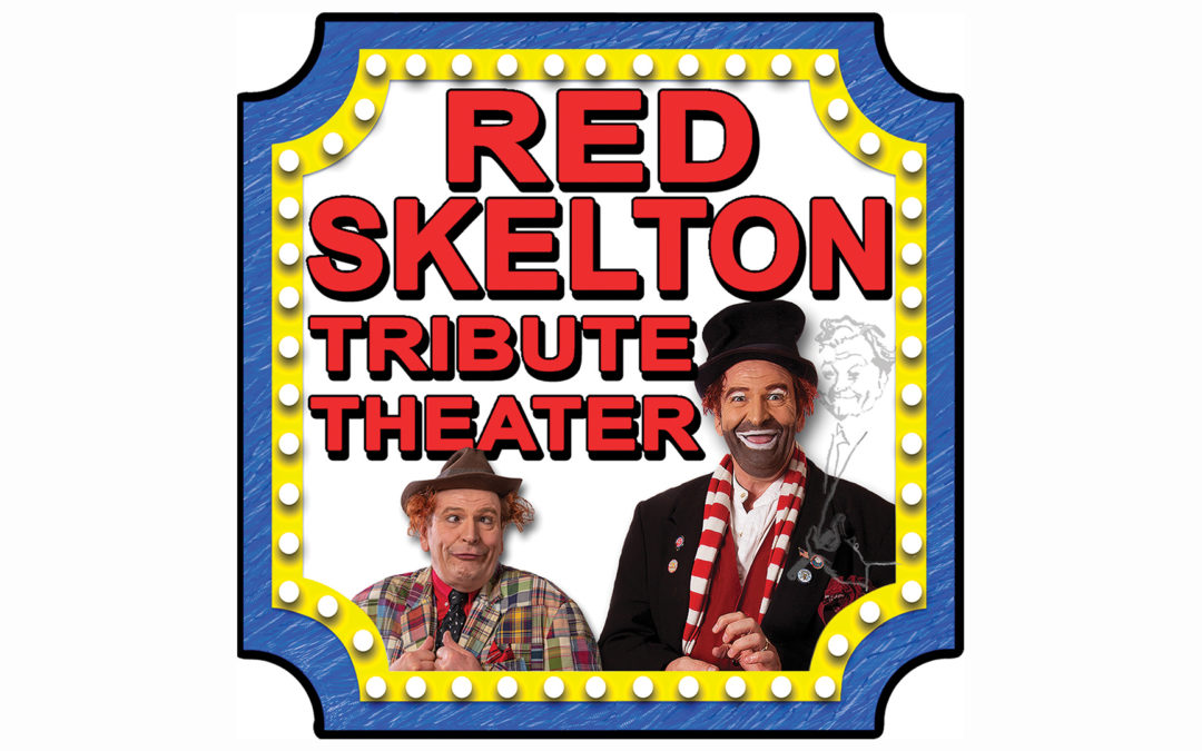 RED SKELTON TRIBUTE THEATER