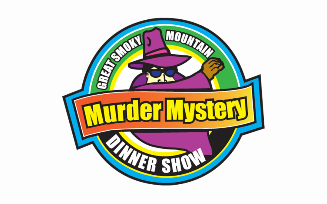 GREAT SMOKY MOUNTAIN MURDER MYSTERY DINNER SHOW